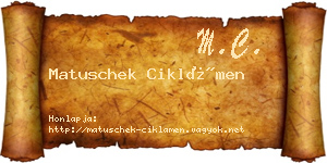 Matuschek Ciklámen névjegykártya